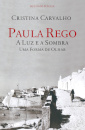 Paula Rego - A Luz e a Sombra