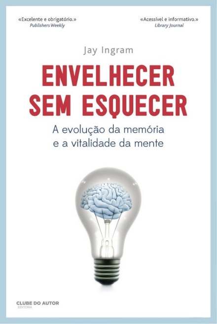 Envelhecer Sem Esquecer