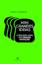 Mini Grandes Ideias