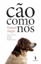 Cão Como Nós - Ed. Especial