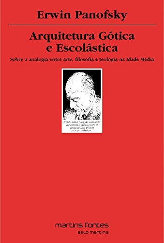 Arquitetura gótica e escolástica: sobre analogia entre arte