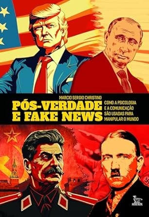 Pós-Verdade E Fake News