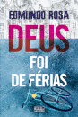 Deus Foi de Férias