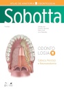 Sobotta Atlas de Anatomia: Odontologia - Cabeça, Pescoço e Neuroanatomia