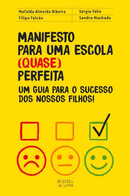 Manifesto para uma escola (quase) perfeita