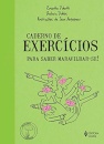 Caderno De Exercícios Para Saber Maravilhar-Se