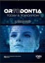 Ortodontia: Today & Tomorrow