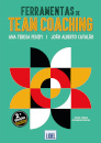 Ferramentas de Team Coaching - 2.ª edição