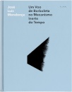 Um Voo De Borboleta No Mecanismo Inerte Do Tempo