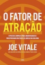 O Fator De Atração