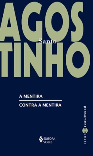 A Mentira / Contra A Mentira