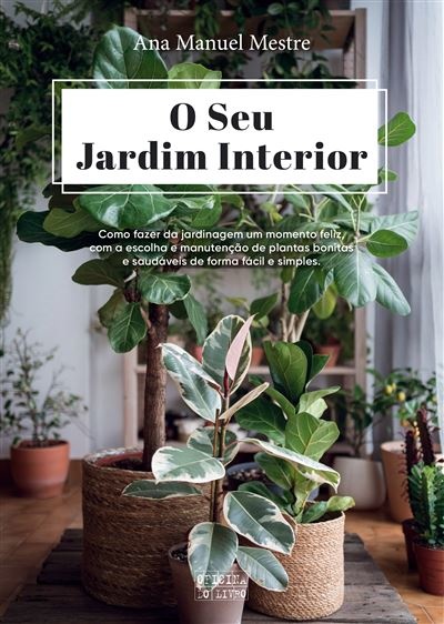 O Seu Jardim Interior