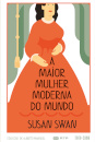 A Maior Mulher Moderna do Mundo