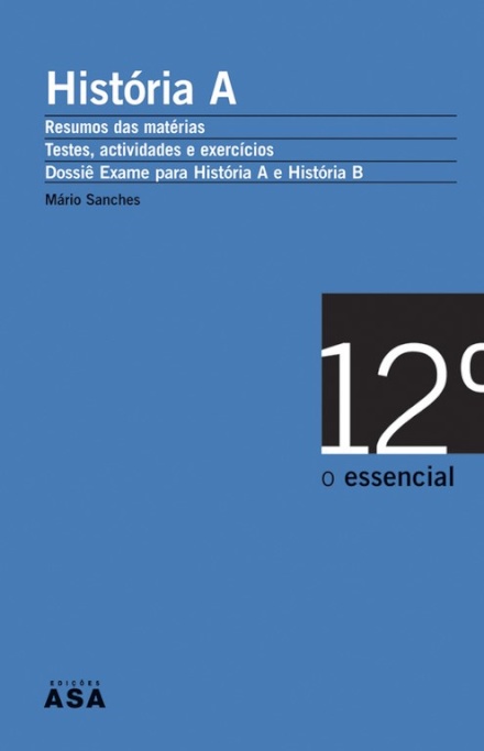 O Essencial História (A) 12 Ano