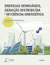 Energias Renováveis, Geração Distribuída E Eficiência Energética