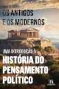 Os Antigos E Os Modernos. Uma Introdução À História Do Pensamento Político