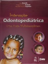 Interação Odontopediátrica Uma Visão Multidisciplinar