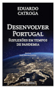 Desenvolver Portugal - Reflexões em Tempo de Pandemia