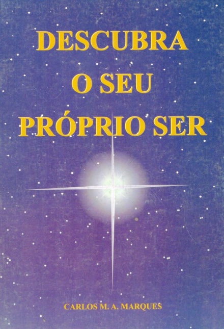 Descubra o Seu Próprio Ser