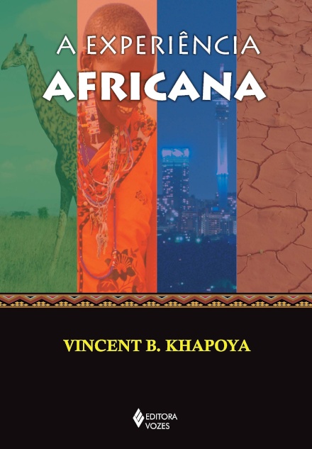 A Experiência Africana