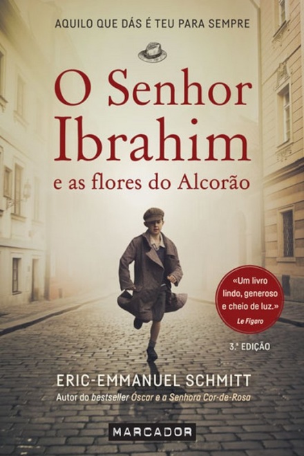 O Senhor Ibrahim E As Flores Do Alcorão