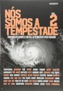 Nós Somos A Tempestade V.2