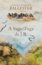 A Saga/Fuga de J.B.