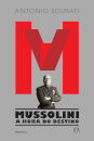 M – Mussolini - A Hora do Destino