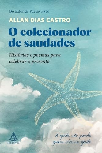 O Colecionador De Saudades