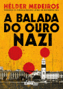 A Balada do Ouro Nazi