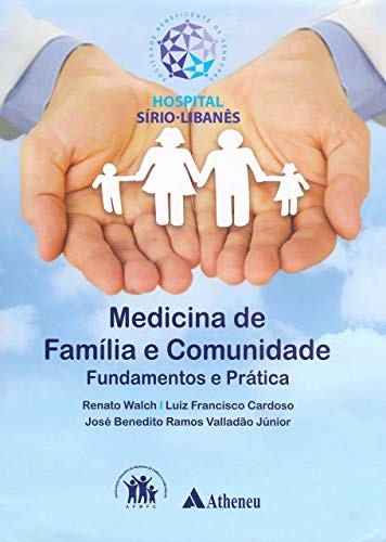 Medicina De Família E Comunidade Fundamentos E Prática