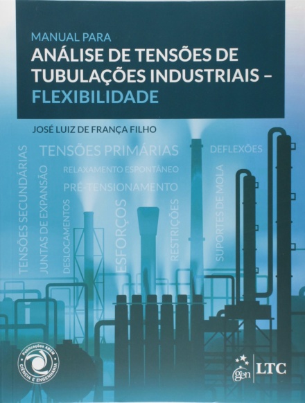 Manual Para Análise De Tensões De Tubulações Industriais - Flexibilidade