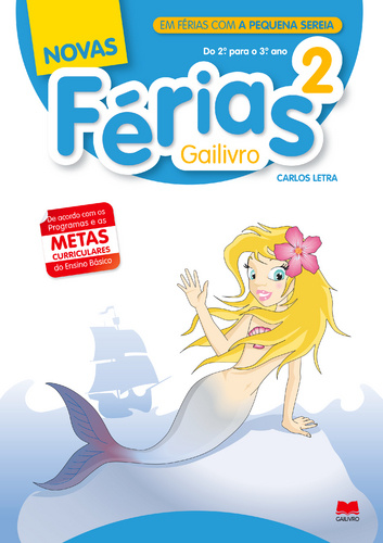 Novas Férias Gailivro 2 - Em Férias com a Pequena Sereia