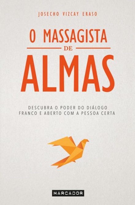 O Massagista De Almas