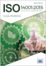 ISO 14001:2015 Gestão Ambiental - Guia Prático