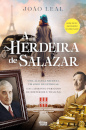 A Herdeira de Salazar