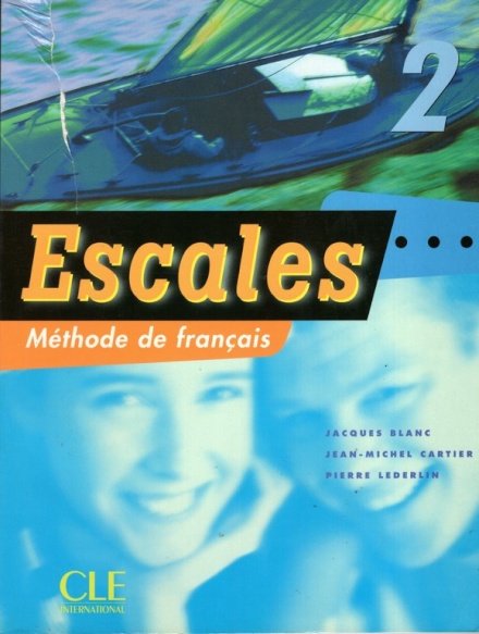 Escales: Livre De L'Eleve 2 