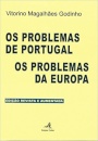 Os Problemas de Portugal – os Problemas da Europa