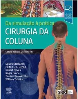 Cirurgia Da Coluna Da Simulação À Prática