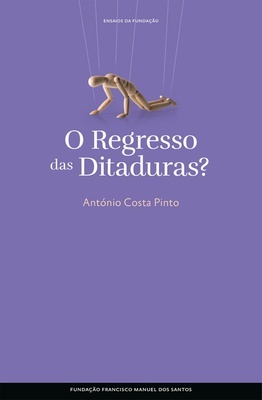 O Regresso Das Ditaduras? Capa Dura