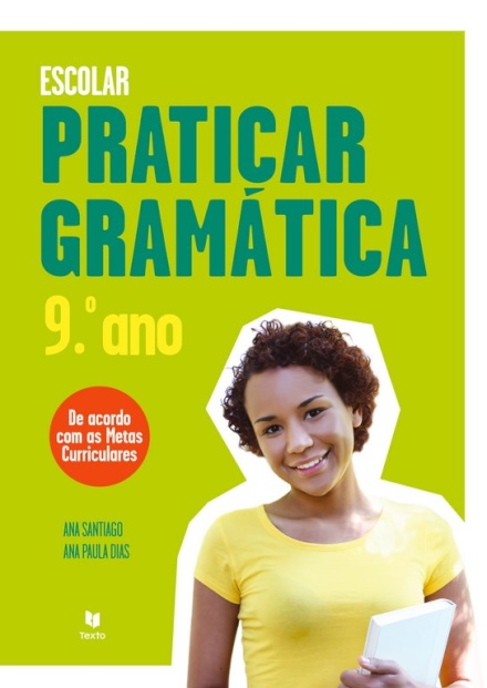 Praticar Gramática 9.º Ano