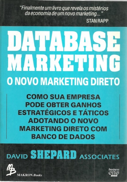 Database Marketing – O Novo Marketing Direto