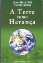 A Terra Como Herança