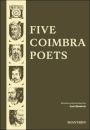 Five Coimbra Poets