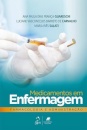 Medicamentos Em Enfermagem Farmacologia E Administração