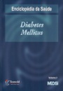 Enciclopédia da Saúde. Diabetes Mellitus