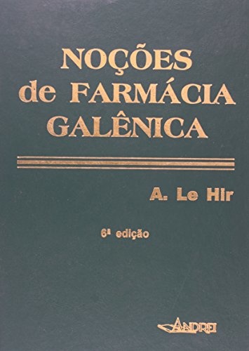 Noções de Farmácia Galênica