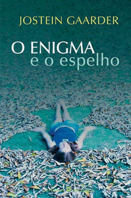 O Enigma E O Espelho