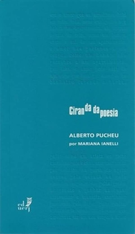 Ciranda Da Poesia: Alberto Pucheu