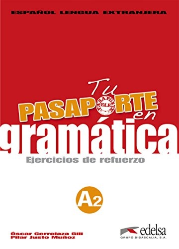 Tu Pasaporte En Gramatica A2